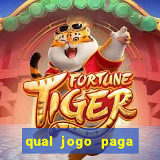 qual jogo paga dinheiro de verdade